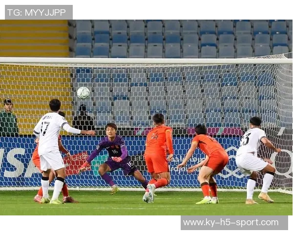 U23国足备战伊拉克赛重点强化防守反击战术提升整体实力